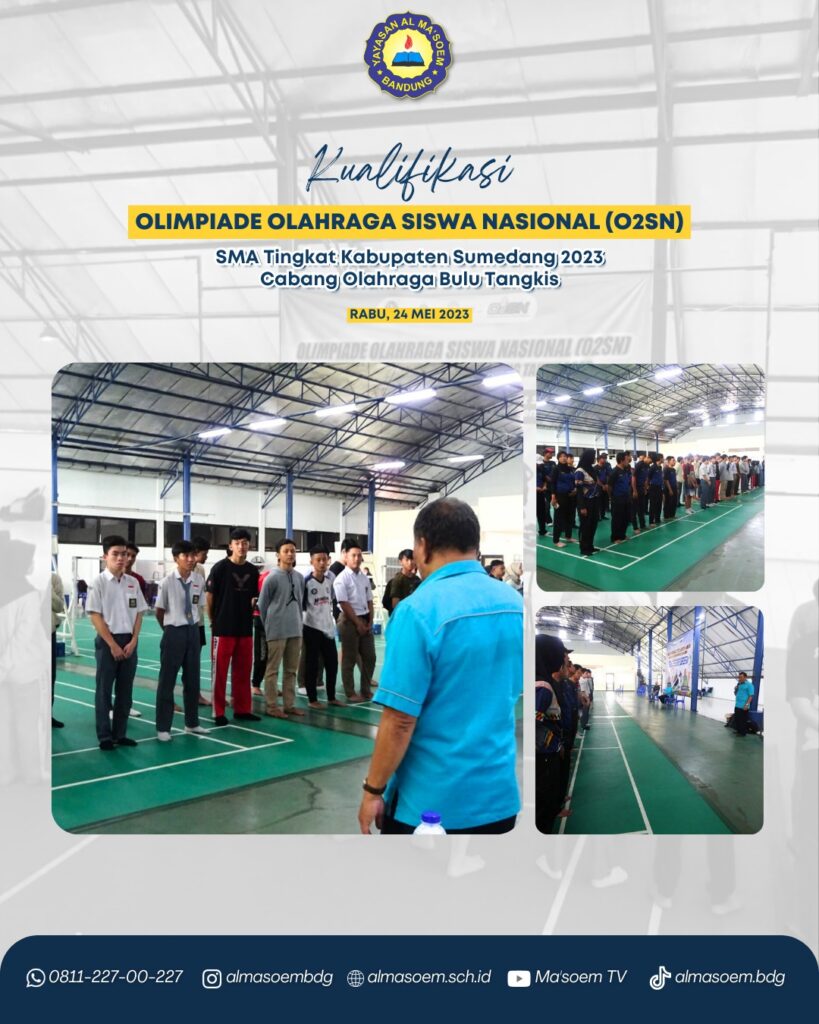 SMA Al Ma’soem Ikut Sukseskan Kegiatan Kualifikasi Olimpiade Olahraga Siswa Nasional
