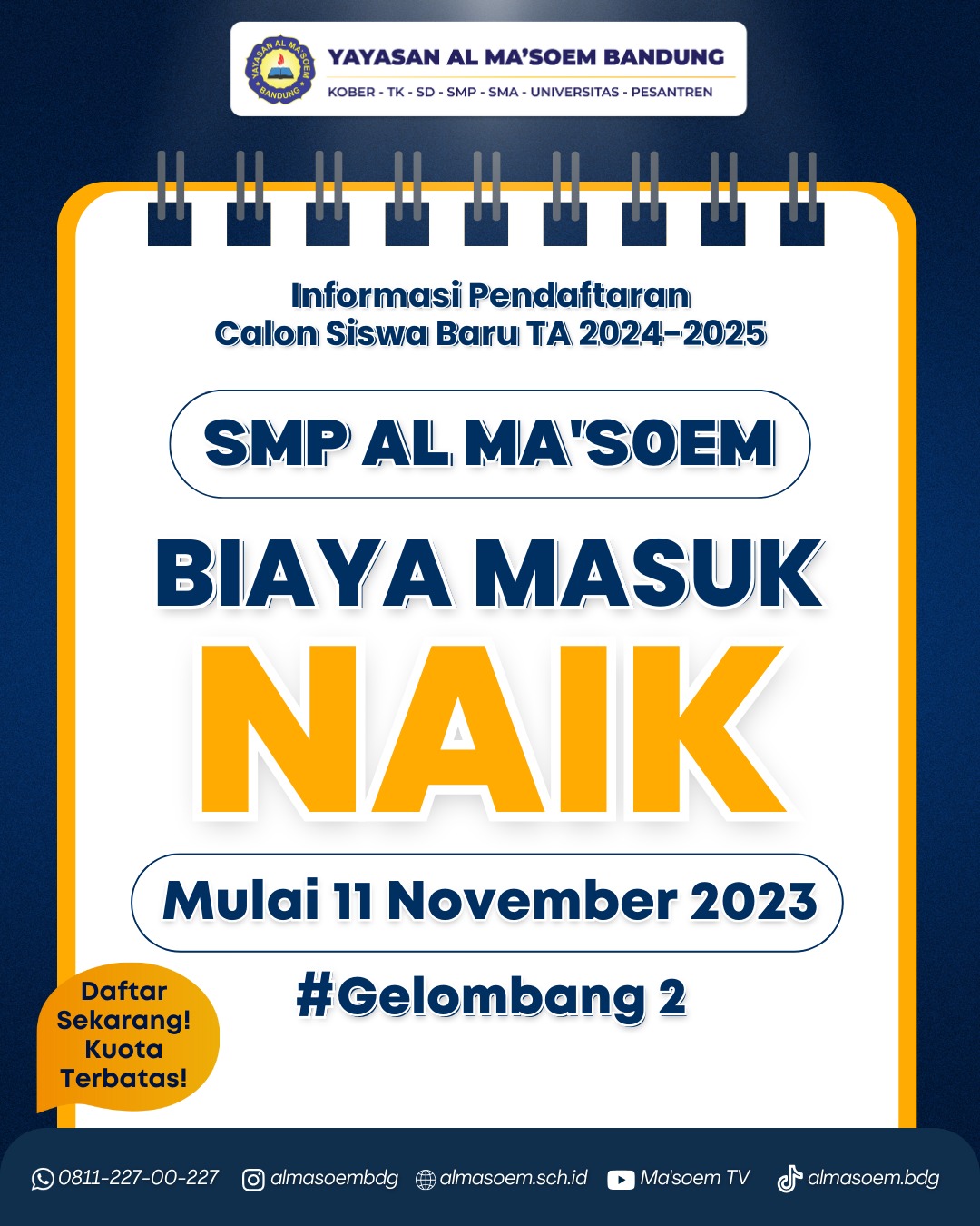Kenaikan Biaya SMP Al Masoem