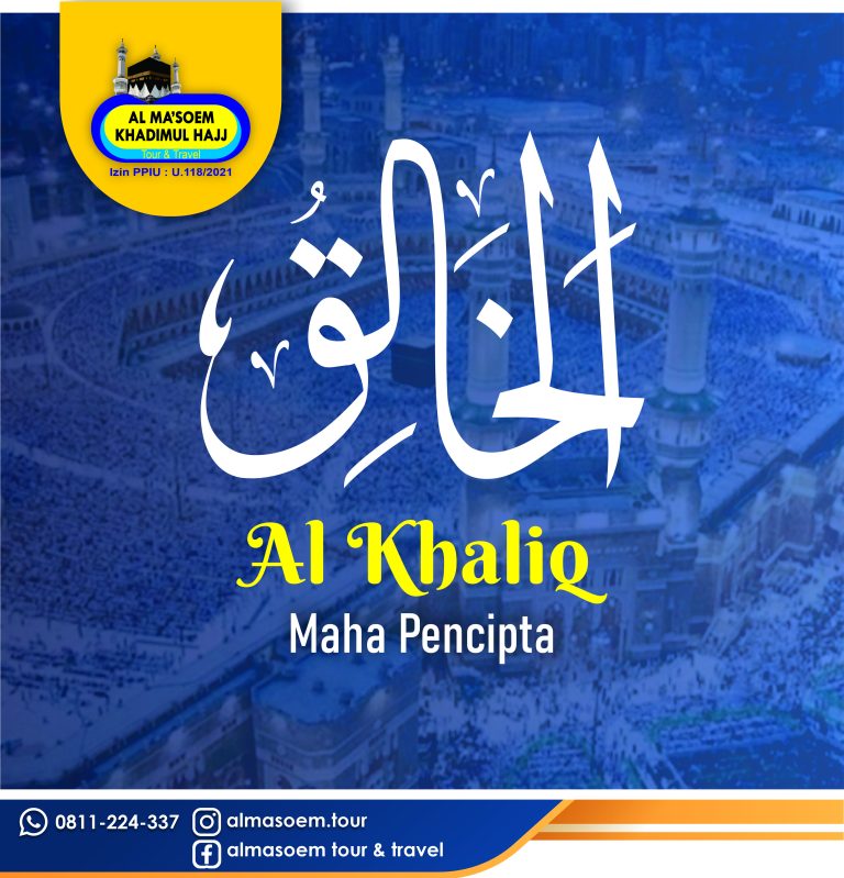 Almasoem asmaul husna ALKHALIK